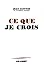 Ce que je crois