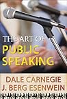 The Art of Public Speaking by Dale Carnegie