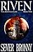 Riven (The Arinthian Line, #2)