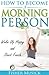 How To Become A Morning Person