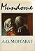 Mundome by A.G. Mojtabai