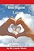 Intelligent Love: Choosing ...