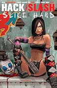Hack/ Slash Slice Hard