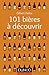 101 bières à découvrir (Hors Collection) (French Edition)