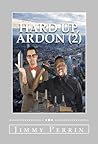 Hard Up, Ardon #2 by Jimmy Perrin