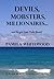 DEVILS, MOBSTERS, MILLIONAIRES...and the girl from Palm Beach!
