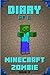 Minecraft: Diary of a Minecraft Zombie Book 2