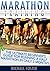 Marathon Training: The Ultimate Beginner's Guide For Running a Half Marathon in Only 3 Months (Marathon Training, marathon training beginners, marathon training guide)