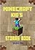 Minecraft Kid's Stories Book: A Collection Of Marvelous Minecraft Stories For Kids (Book 1)