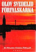 Förfalskarna: en Roland Hassel-thriller