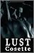 Lust: 2 erotische Novellen in einem Band - lustvoll!!!