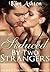Seduced by Two Strangers (BBW MMF Threesome Romance, Bisexual Menage)