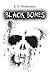 Black Bones