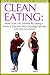Clean Eating: How I Lost 14...