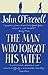 The Man Who Forgot His Wife by John O'Farrell