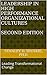 Leadership in High Performance Organizational Cultures Second Edition: Leading Transformational Change