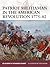 Patriot Militiaman in the American Revolution 1775–82 by Ed Gilbert