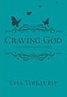 Craving God: 60 D...