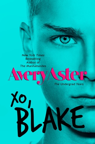 Download Free Books XO, Blake (The Undergrad Years #3) Full Version