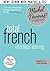 Total French: Revised (Learn French with the Michel Thomas Method) (A Hodder Education Publication)