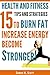 Health and Fitness: 15 Tips and Strategies to Burn Fat, Increase Energy and Become Stronger! (Weight Loss Series Book 2)