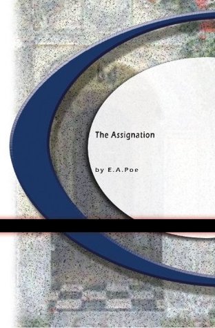 The Assignation