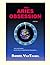 The Aries Obsession