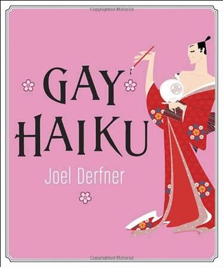 Gay Haiku (Hardcover)