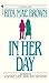 In Her Day by Rita Mae Brown In Her Day by Rita Mae Brown