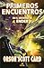 Primeros encuentros en el universo de Ender (La saga de Ender, #0.5)