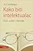 Kako biti intelektualac by Antonin Sertillanges