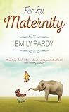 For All Maternity by Emily Pardy For All Maternity by Emily Pardy