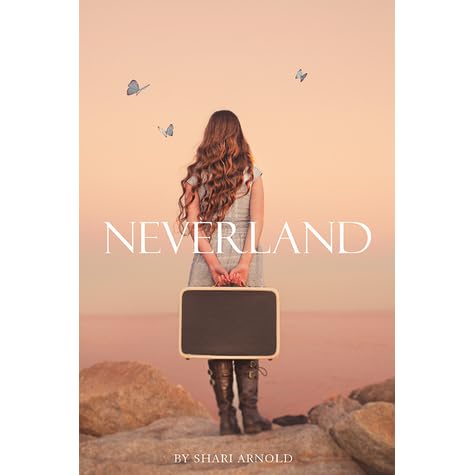 Neverland By Shari Arnold
