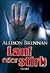 Lauf oder stirb by Allison Brennan
