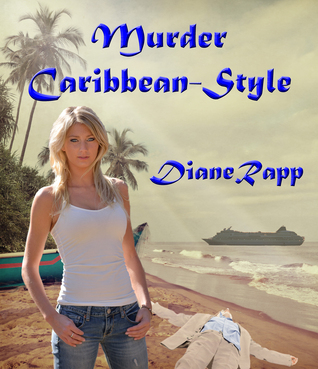 Murder Caribbean-Style (High Seas Mystery Series #1)