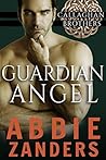 Guardian Angel by Abbie Zanders