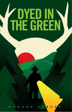 Dyed In The Green (Paperback)