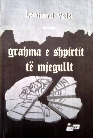 Grahma e shpirtit të mjegullt : novela (Paperback)