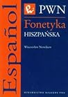 Fonetyka hiszpańska Fonetyka hiszpańska