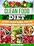 Clean Food Diet by Kathy Stevens