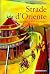 Strade D' Oriente