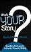 What's Your Story?: Questio...