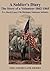 A Soldier's Diary - The Story of a Volunteer 1862-1865