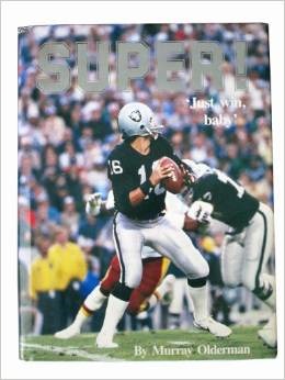Super! 'Just win, baby' (LA Raiders - Super Bowl 18)