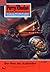 Perry Rhodan 247: Der Herr ...