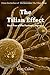The Tilian Effect: Book Two of The Pandemic Sequence