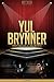 Yul Brynner Unauthorized & Uncensored (All Ages Deluxe Edition with Videos)