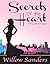 Secrets of the Heart (A Dirty Little Secret Sequel)