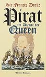 Pirat im Dienst der Queen