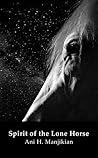 Spirit of the Lone Horse